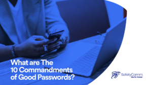Read more about the article What are the 10 Commandments of good passwords?